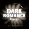 Dark Romance Energy — Irresistible & Mysterious Lead Aura